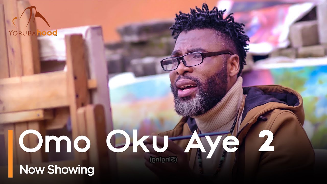 DOWNLOAD Omo Oku Aye 2 (2023) - Yoruba Movie