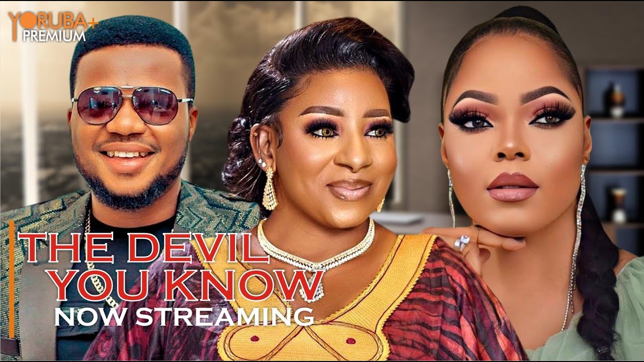 DOWNLOAD The Devil You Know (2023) - Yoruba Movie