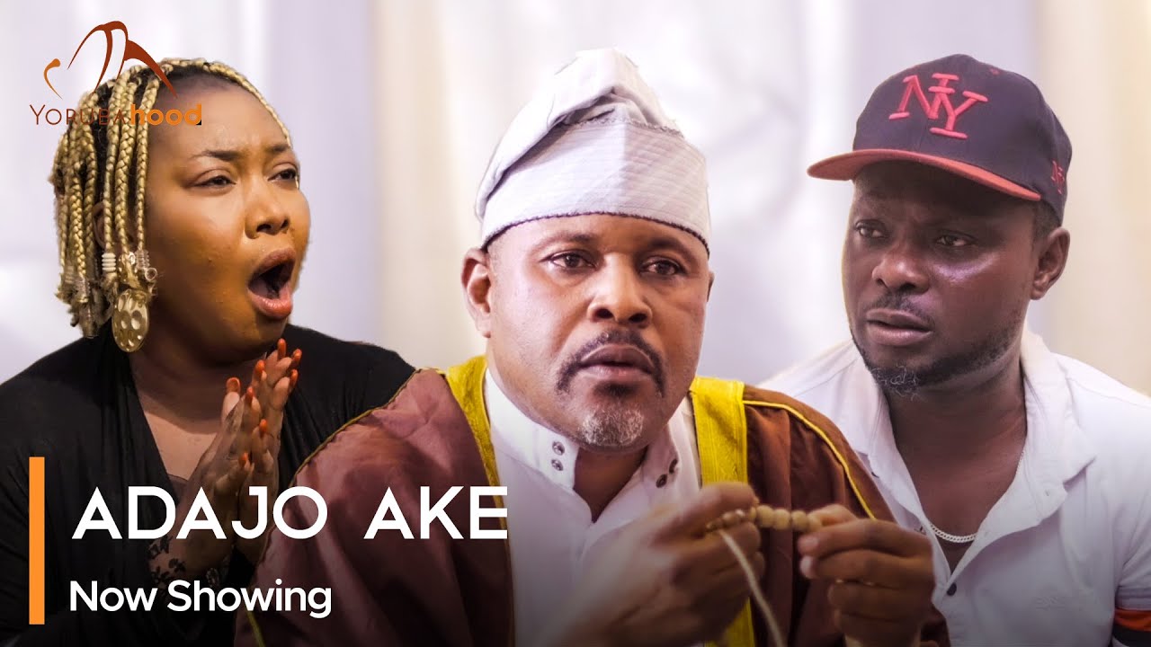 DOWNLOAD Adajo Ake (2023) - Yoruba Movie