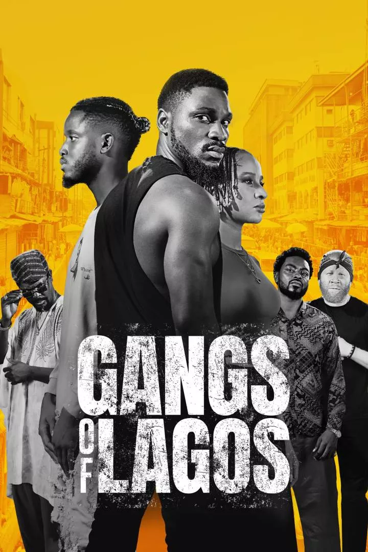 DOWNLOAD Gangs Of Lagos (2023) - Nollywood