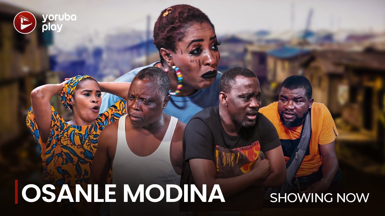 DOWNLOAD Osanle Modina (2023) - Yoruba Movie