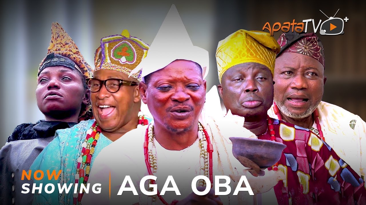 DOWNLOAD Aga Oba (2024) - Yoruba Movie