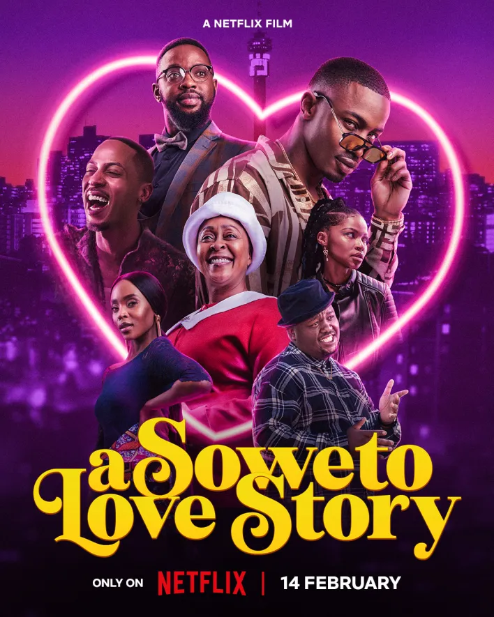 FULL MOVIE: A Soweto Love Story (2024)